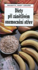 kniha Diety při zánětlivém onemocnění střev recepty, rady lékaře, Sdružení MAC 2002