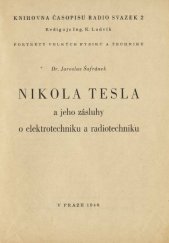 kniha Nikola Tesla a jeho zásluhy o elektrotechniku a radiotechniku, Občanská knihtiskárna 1940