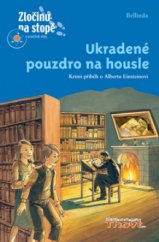 kniha Ukradené pouzdro na housle [krimi příběh o Albertu Einsteinovi], Thovt 2007