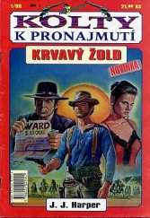 kniha Krvavý žold, Ivo Železný 1998