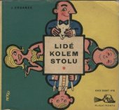 kniha Lidé kolem stolu, Mladá fronta 1961