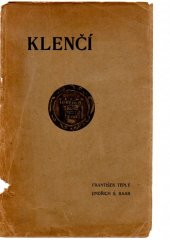 kniha Klenčí městečko na Chodsku, Jindřich Š. Baar 1909