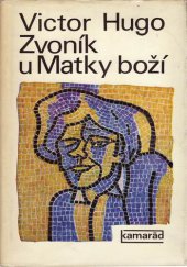 kniha Zvoník u Matky boží, Práce 1975