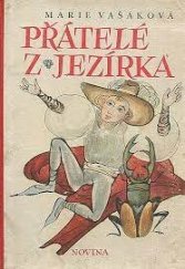 kniha Přátelé z jezírka, Novina 1942