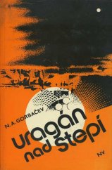 kniha Uragán nad stepí, Naše vojsko 1979
