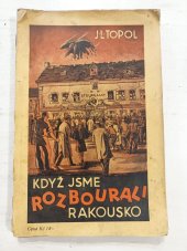 kniha Když jsme rozbourali Rakousko--, Humana 1934