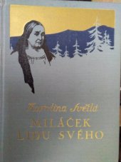 kniha Miláček lidu svého, L. Mazáč 1940