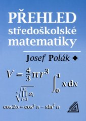 kniha Přehled středoškolské matematiky, Prometheus 2015