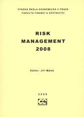 kniha Risk management 2008, Oeconomica 2008