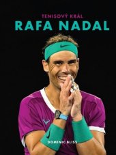 kniha Rafa Nadal Tenisový král, Brána 2022