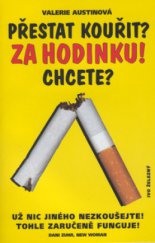 kniha Přestat kouřit? Za hodinku! Chcete?, Ivo Železný 2001