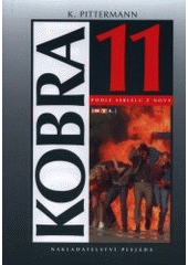 kniha Kobra 11 1., Plejáda 2001