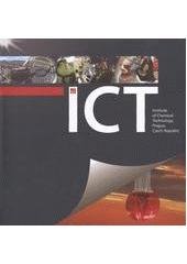 kniha The Institute of Chemical Technology, Prague past, present, future, Institute of Chemical Technology 2011