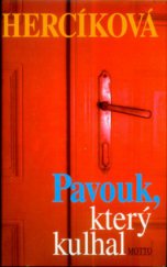 kniha Pavouk, který kulhal, Motto 1999