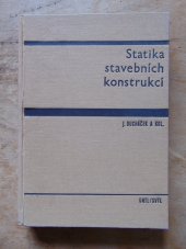 kniha Statika stavebních konstrukcí celost. učebnice pro vys. školy, SNTL 1967