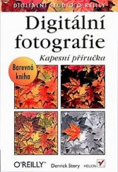 kniha Digitální fotografie Kapesní příručka, O'Reilly 2004