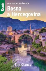 kniha Bosna a Hercegovina Turistický průvodce, Jota 2023