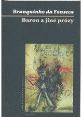 kniha Baron a jiné prózy, Triada 2013