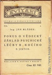 kniha Pokus o vědecký základ psychické léčby B. Kočího a jiných, B. Kočí 1926