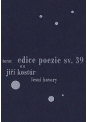 kniha Lesní hovory, Torst 2000