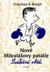 kniha Nové Mikulášovy patálie 2. - Sváteční oběd, Albatros 2006