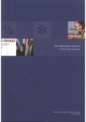 kniha The education system of the Czech Republic, Institute for Information on Education 2008