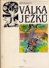 kniha Válka ježků, Albatros 1984