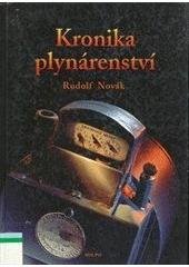 kniha Kronika plynárenství, MILPO 1997