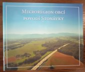 kniha Mikroregion obcí povodí Stonávky, Sdružení obcí povodí Stonávky 2018