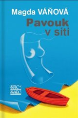 kniha Pavouk v síti, Šulc - Švarc 2017