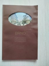 kniha Brno, staré pohlednice IV. - Ulice Česká a okolí, Lidická, Štefánikova, Masarykova čtvrť, Josef Filip 