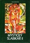 kniha Mystický slabikář II., Globus 1994
