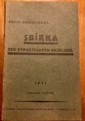 kniha Sbírka 250 vypočítaných příkladů, E. Schusterová 1931