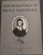 kniha Informatorium školy mateřské, SPN 1972