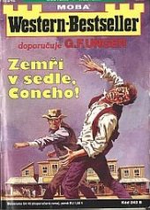 kniha Zemři v sedle, Concho!, MOBA 2007