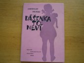 kniha Dášenka to neví, Krajské nakladatelství 1960