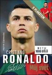 kniha Cristiano Ronaldo Můj svět Meta: 1000 gólů, Book Star 2025