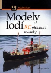kniha Modely lodí RC plovoucí makety lodí, CPress 2003
