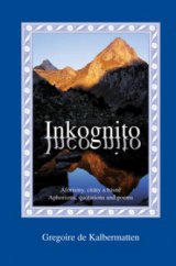 kniha Inkognito aforismy, citáty a básně = Incognito : aphorisms, quotations and poems, Krigl 2008