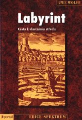 kniha Labyrint cesta k vlastnímu středu, Portál 2003