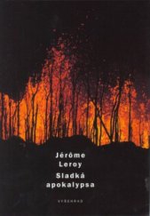 kniha Sladká apokalypsa, Vyšehrad 2001