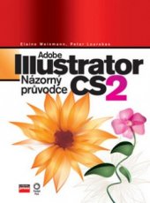 kniha Adobe Illustrator CS2 názorný průvodce, CPress 2006