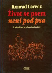 kniha Život se psem není pod psa, Granit 1999