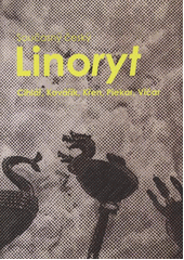 kniha Současný český linoryt Cihlář, Kovářík, Křen, Piekar, Vičar : Východočeská galerie v Pardubicích, [Dům U Jonáše], 15. února - 15. dubna 2012, Východočeská galerie v Pardubicích, zámek 3 2012