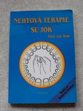 kniha Nehtová terapie SU JOK, Istenis 2002