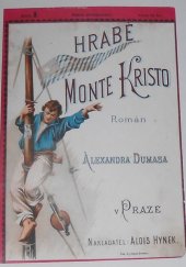 kniha Hrabě Monte Kristo sv. 1 - díl I + II., Alois Hynek 1889