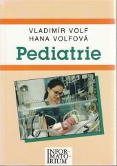 kniha Pediatrie pro střední zdravotnické školy, Informatorium 2000