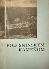 kniha Pod sninským kameňom, Mestský národný výbor v Snine 1964