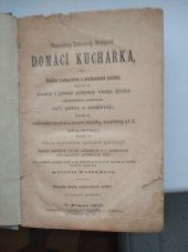 kniha Magdaleny Dobromily Rettigové Domácí kuchařka ..., Pospíšil 1910
