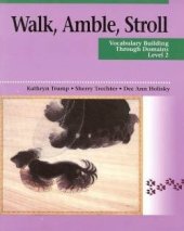 kniha Walk, Amble, Stroll Text 2 Paperback , Thomson Heinle 1993